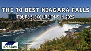 The 10 Best Niagara Falls Tours & Excursions in 2022 | ToNiagara