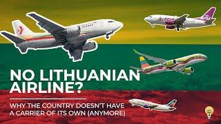 Why Doesn't Lithuania Have Its Own Airline?