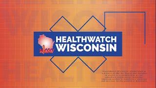 HealthWatch Wisconsin: Together Reaching New Heights!