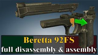 Beretta 92: full disassembly & assembly