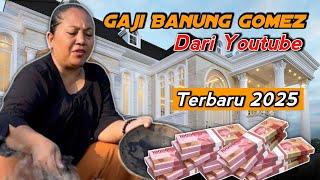 Gaji Banung Gomez Dari Youtube Terbaru 2025