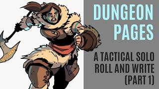 Dungeon Pages | Tactical Solo Roll and Write | Part 1