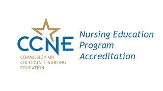 Baccalaureate & Graduate Nursing Programs - CCNE Accreditation