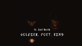 Soldier, Poet, King | ft. Sail North (Official Video)