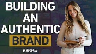 The Power of Building an Authentic Brand - The Standout w/ Q Moldrik