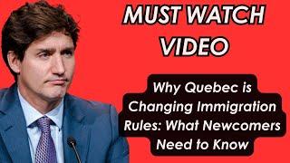 Why Quebec is Changing Immigration Rules What Newcomers Need to Know