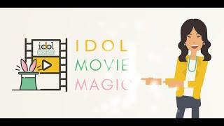 IDOL Movie Magic: The IDOL guide to easily create professional Vyond Animations