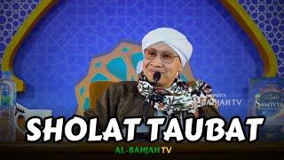 Sholat Taubat, Langkah Menuju Hati yang Bersih dan Ampunan Allah SWT | Buya Yahya