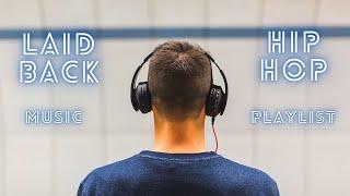 Smooth Laid Back Hip Hop Music Playlist | EDB Music Lounge