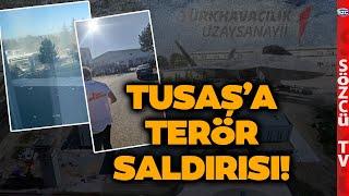 SON DAKİKA TUSAŞ Tesisinden Canlı Yayın! TUSAŞ'a Bombalı Saldırı! Şehit ve Yaralılar Var