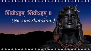 SHIVOHAM SHIVOHAM ( Nirvana Shatakam ) | Feat. @GrooveWithKanishka