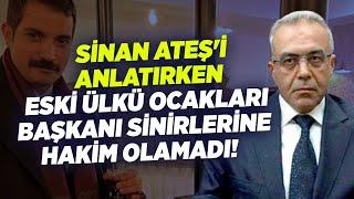 Sinan Ateş'i Anlatırken Eski Ülkü Ocakları Başkanı Sinirlerine Hakim Olamadı! | Semra Topçu KRT