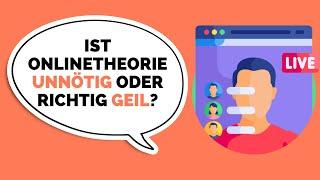 Ist Onlinetheorie besser als normale Theorie?!? Meine Erfahrung nach fast einem Jahr!