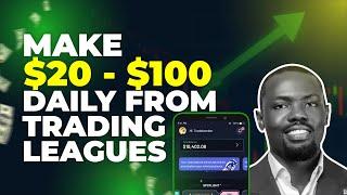 How to Make $100 Daily From Trading Leagues: A Tested and Proven Strategy.