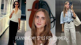 planning my style for summer | everything I am hoping to bring into my summer wardrobe
