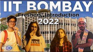 Freshers' 2022 Introduction IIT Bombay