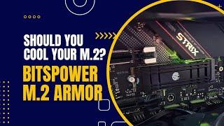 Do you need to cool your M.2 SSD? Bitspower M.2 Armor Review