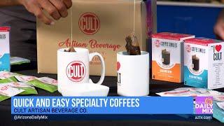 Quick and Easy Specialty Coffees with CULT Artisan Beverage Co.