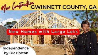 New Homes with Large Lots in Gwinnett, County - Grayson School District - Independence by DR Horton