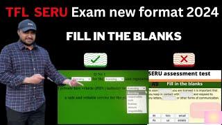 TFL SERU assessment  2024 | SERU exam new format,Seru 2024 update,SERU fill in the blanks new format