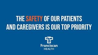 Franciscan Health Safety Steps