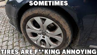 Sometimes I f**king hate tires