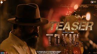 Toxic | Yash Birthday Special (Tribute to Rocking Star Yash - Fan Teaser)