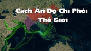 Địa Lý Ấn Độ Tại Sao Có Thể Kiểm Soát Hoa Kỳ Và Trung Quốc?