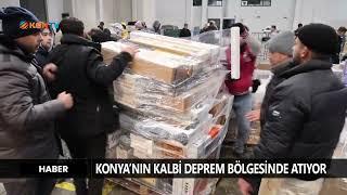 Konya'nın kalbi deprem bölgesinde atıyor