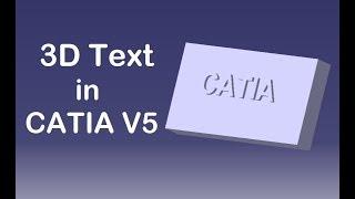 CATIA V5 | Tutorial | How to create 3D Text?