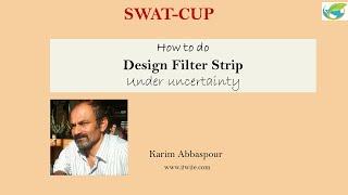 SWATCUP "How to do" (10): Design Filter Strip under uncertainty