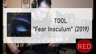 TOOL - Fear Inoculum (full guitar cover #70)