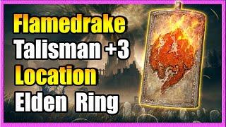 Where to Get the Flamedrake Talisman +3