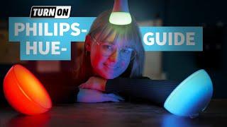 Der Einsteiger-Guide zu Philips Hue: Einrichten und Durchstarten