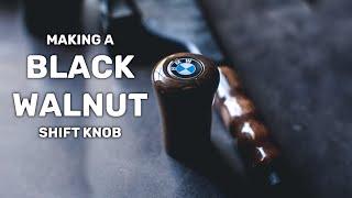 Turning a Black Walnut shift knob | BMW E34