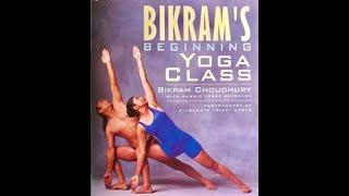 Bikram Yoga - One set/50min class Instructions by Bikram