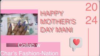 Mothers Day maní collab | #nailart #nails