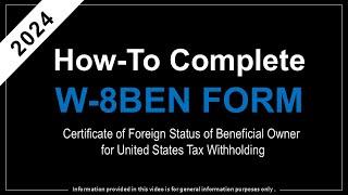 How to Complete W 8BEN Form 2024 Updated