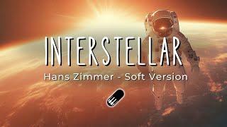 Interstellar - Main Theme (Soft Version) Part 3 [ Hans Zimmer, Inspired, Sleep, Study, Relax]