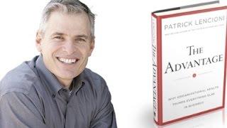 The Advantage by Patrick Lencioni - Book Summary