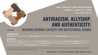 Antiracism, Allyship, and Authenticity: Building Internal Capacity for Institutional Change