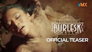 CELESTINA: BURLESK DANCER Official Teaser | DECEMBER 4 Only In Cinemas