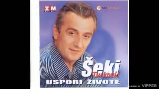 Seki Turkovic - Uspori zivote - (Audio 2002)