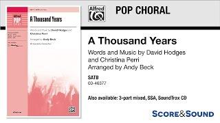 A Thousand Years, arr. Andy Beck – Score & Sound