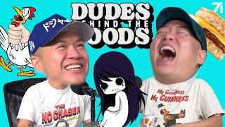 Ghost Stories, Parallel Universes, & Girls Give Bad Handies | Dudes Behind the Foods Ep. 158