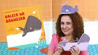 "Baleia na banheira " de Susanne Strasser