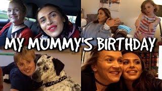 MY MUMMY'S BIRTHDAY!! FAMILY VLOG!! #DIRTYDEE