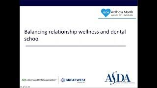 Balancing Relationship Wellness and Dental School