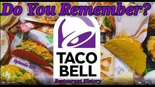 Do You Remember Taco Bell? Restaurant History.