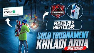 ENTRY FEE 24₹  PER KILL 20₹  SOLO TOURNAMENT IN KHILADI ADDA  FULL MATCH GAMEPLAY 